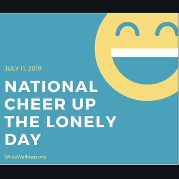 july 11cheer up the lonely day
