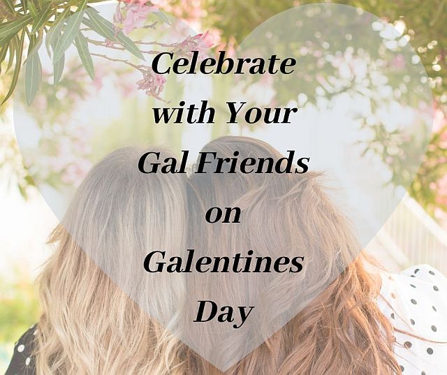 Celebrate-Gal-Friends-on-Galentines